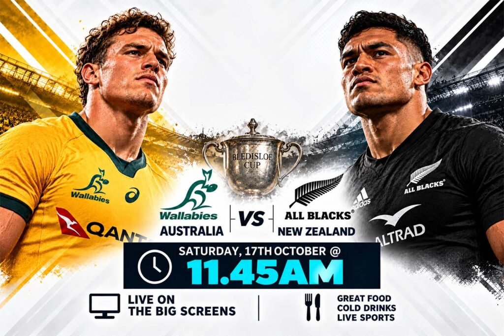 BLEDISLOE CUP Saturday, 17th October @ 11.45am Australia v New Zealand SOHO SPORTS BAR KOH PHANGAN